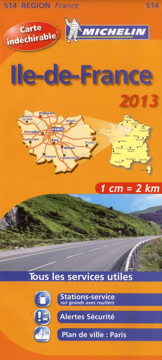 CARTE REGIONALE FRANCE - T6680 - CARTE ROUTIERE 514 ILE DE FRANCE 2013