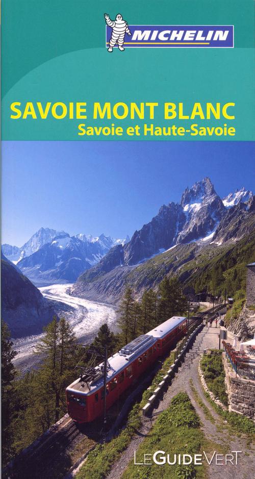 GUIDES VERTS FRANCE - T28900 - GV ZOOM SAVOIE MONT BLANC