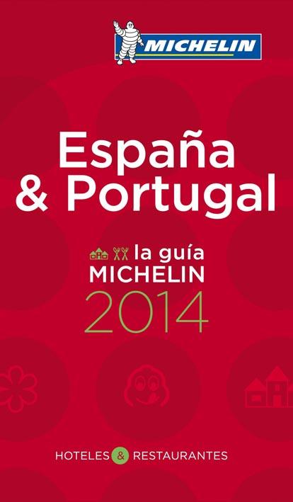 GUIDES MICHELIN PAYS - T55400 - GM ESPANA PORTUGAL 2014 EN ESP