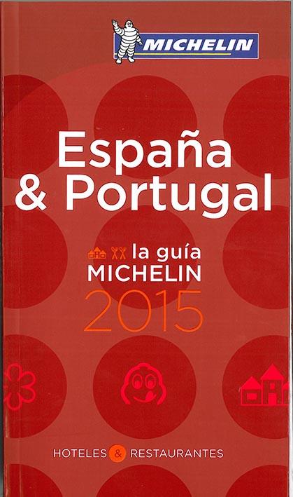 GUIDES MICHELIN PAYS - T55400 - ESPANA & PORTUGAL 2015