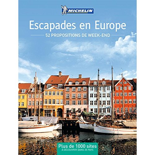 LIVRES THEMATIQUES TOURISTIQUE - T42690 - 52 ESCAPADES EN EUROPE (BEAU LIVRE)