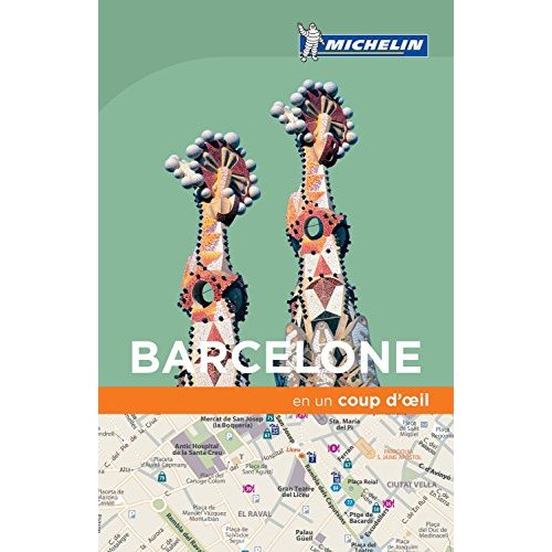 LIVRES THEMATIQUES TOURISTIQUE - T25490 - BARCELONE EN UN COUP D'OEIL