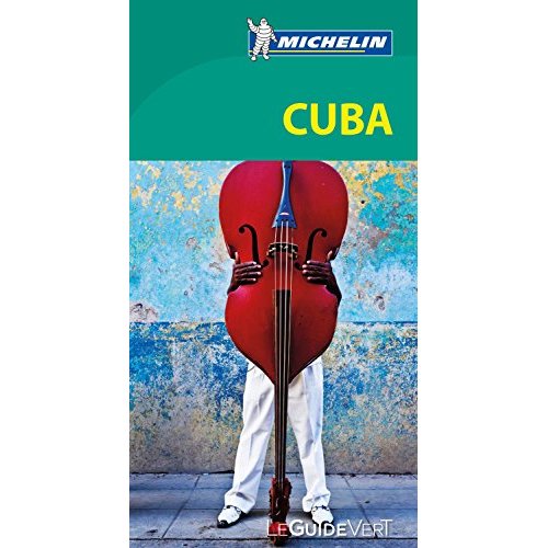 GUIDES VERTS MONDE - T34000 - GUIDE VERT CUBA