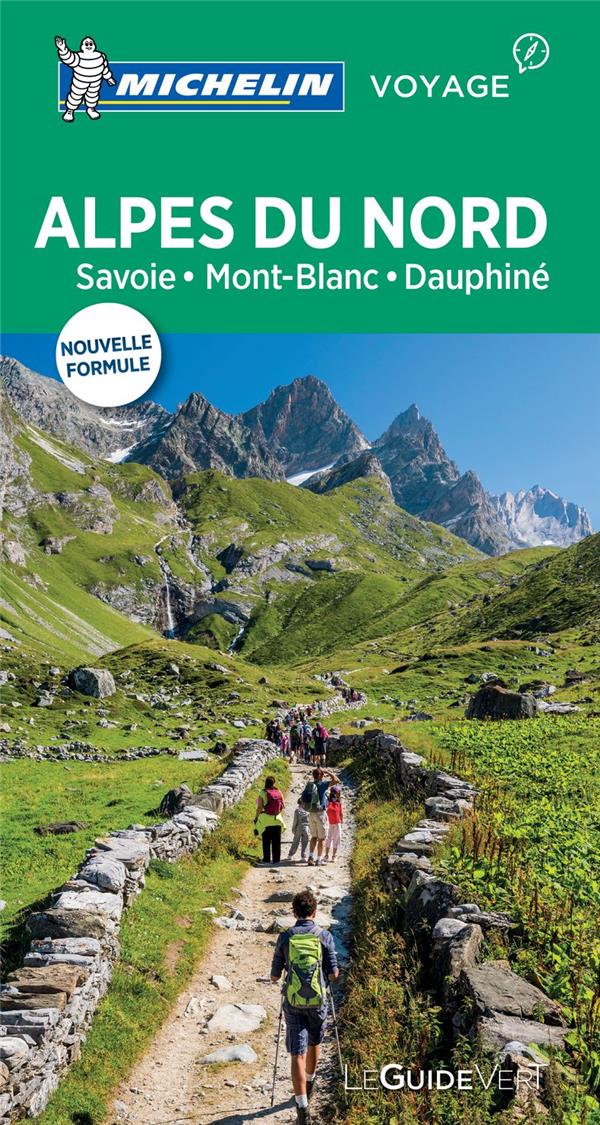 GUIDE VERT ALPES DU NORD, SAVOIE, DAUPHINE