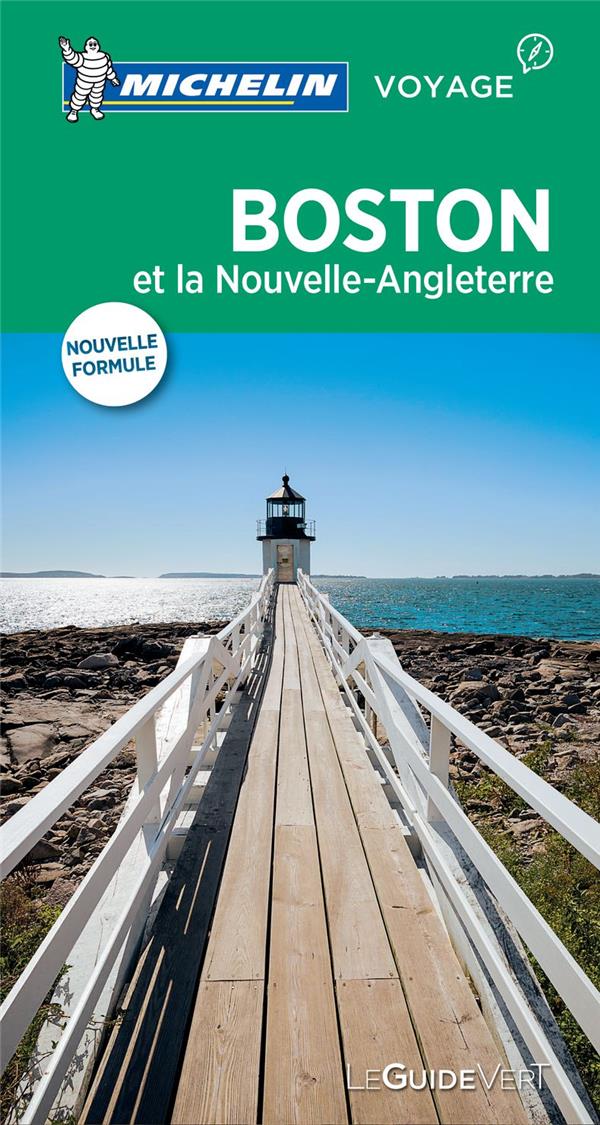 GUIDES VERTS MONDE - T33400 - GUIDE VERT BOSTON ET LA NOUVELLE ANGLETERRE