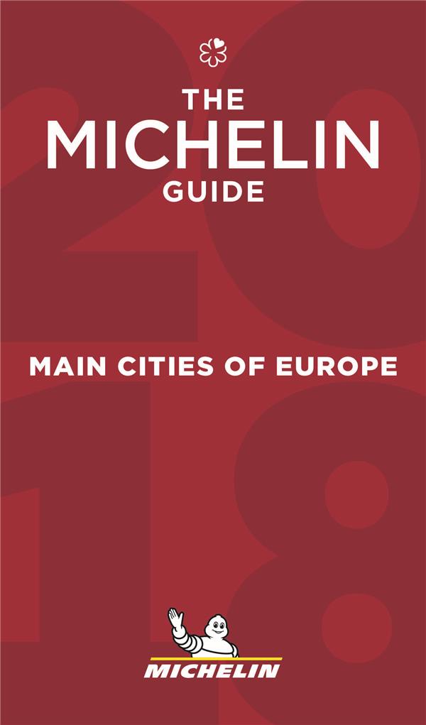 MICHELIN GUIDE MAIN CITIES OF EUROPE 2018