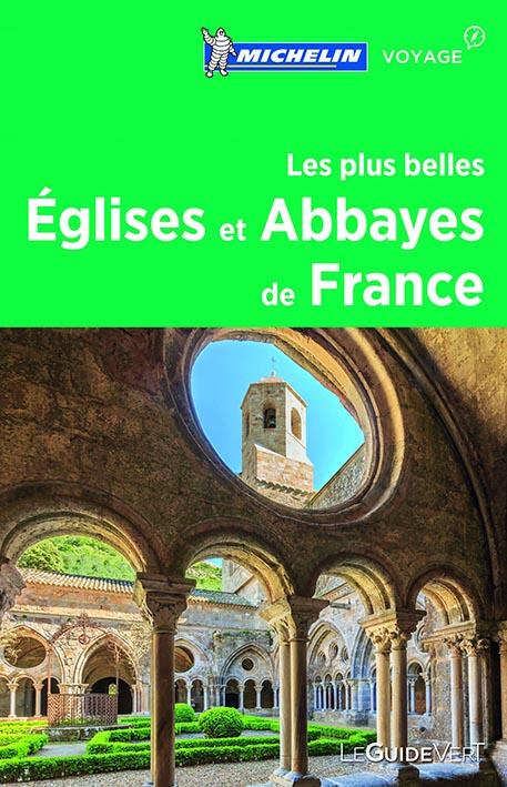 LES PLUS BELLES EGLISES ET ABBAYES DE FRANCE