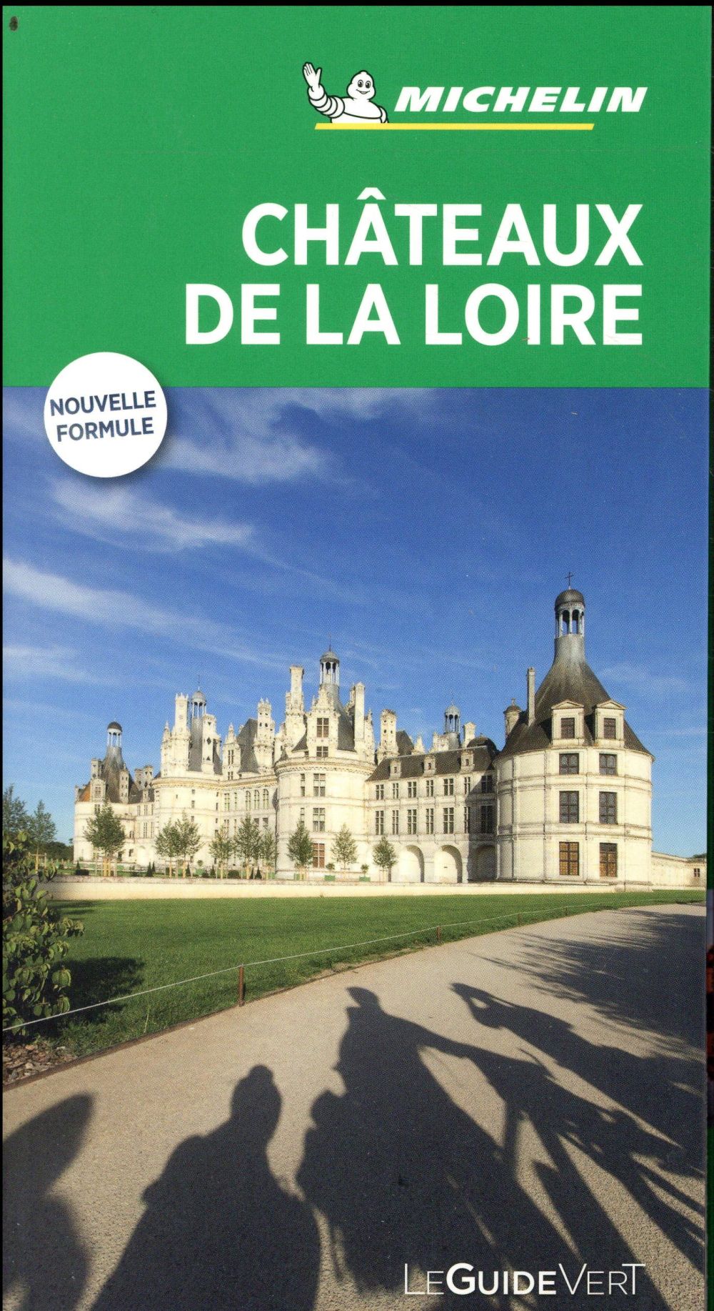 GUIDE VERT CHATEAUX DE LA LOIRE