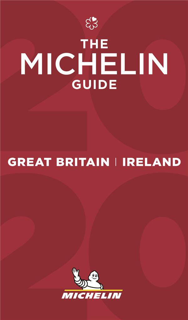 MICHELIN GUIDE GREAT BRITAIN & IRELAND - THE MICHELIN GUIDE 2020