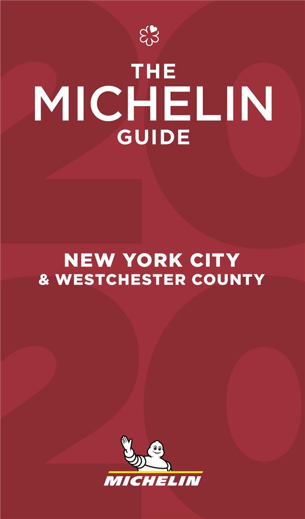 MICHELIN GUIDE NEW YORK - THE MICHELIN GUIDE 2020