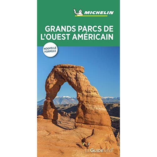 GUIDE VERT GRANDS PARCS DE L'OUEST AMERICAIN