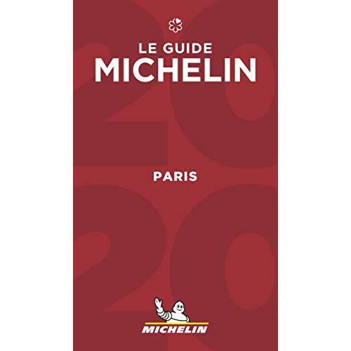 LES PLUS BELLES TABLES DE PARIS ET SES ENVIRONS - LE GUIDE MICHELIN 2020