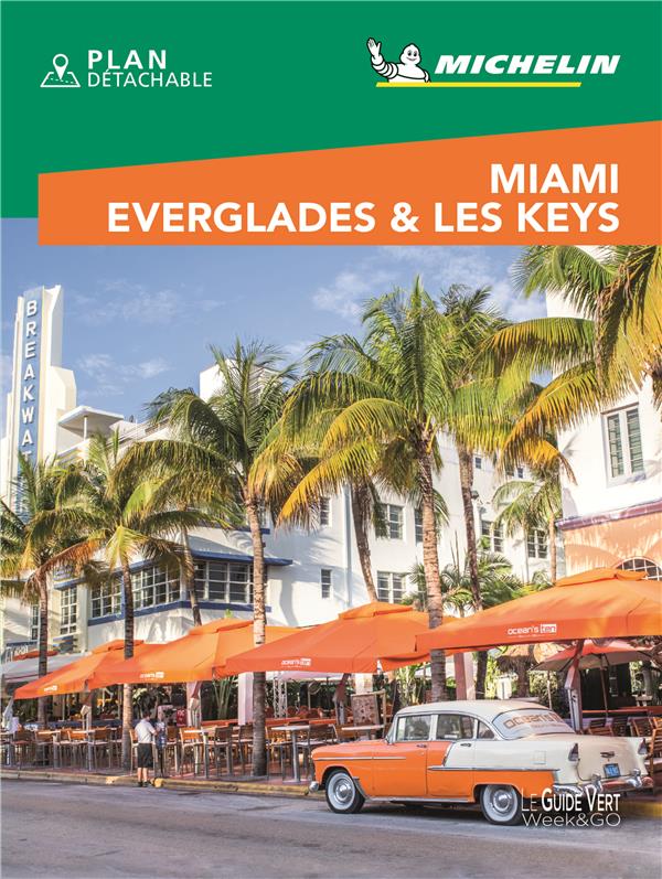 GUIDE VERT WE&GO MIAMI - EVERGLADES & LES KEYS