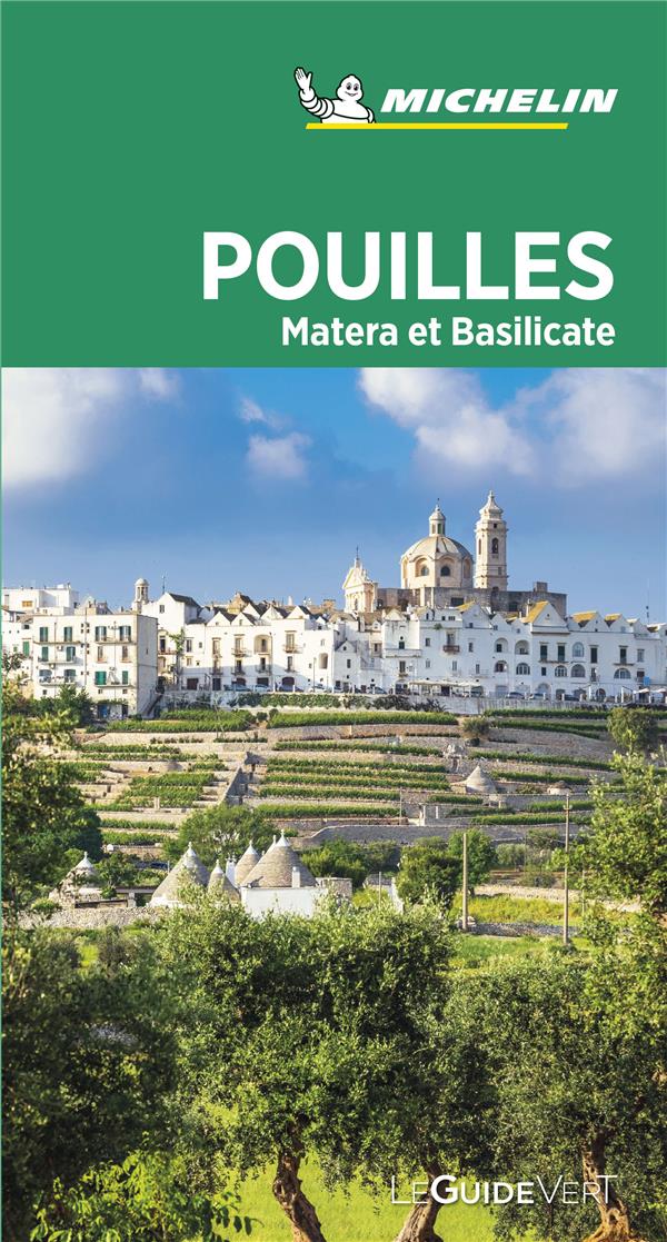 GUIDE VERT POUILLES, MATERA ET LA BASILICATE