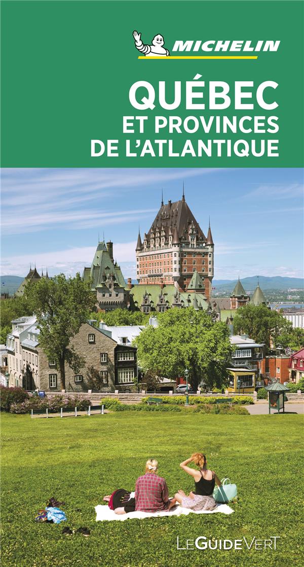 GUIDE VERT QUEBEC ET PROVINCES DE L'ATLANTIQUE