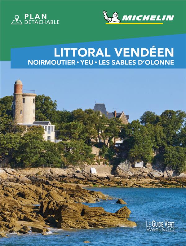 GUIDE VERT WE&GO LITTORAL VENDEEN, NOIRMOUTIER, YEU, LES SABLES D'OLONNE