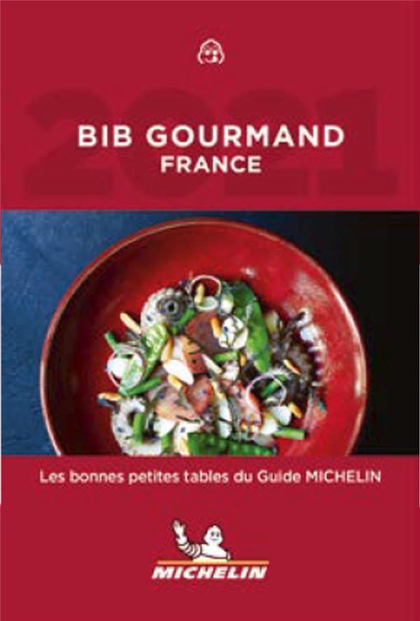 GUIDE MICHELIN BIB GOURMAND FRANCE 2021