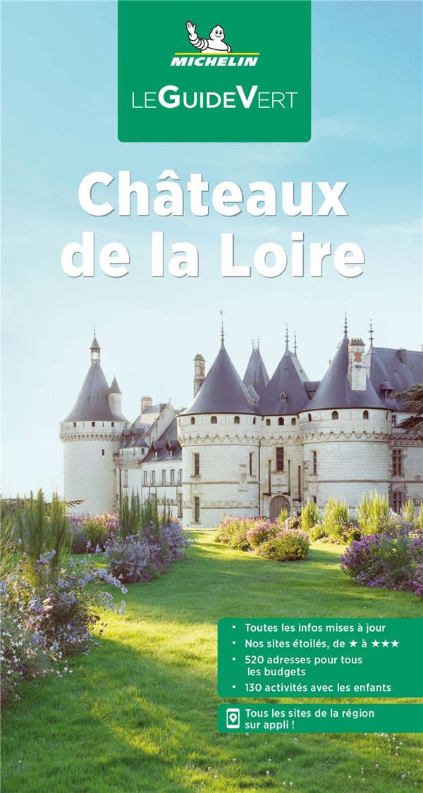 GUIDE VERT CHATEAUX DE LA LOIRE