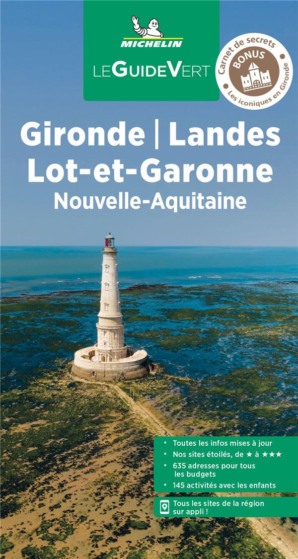 GUIDE VERT GIRONDE, LANDES, LOT-ET-GARONNE - NOUVELLE-AQUITAINE