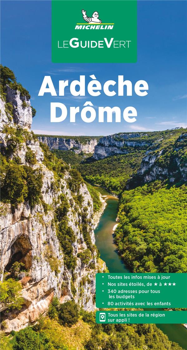 GUIDE VERT ARDECHE, DROME