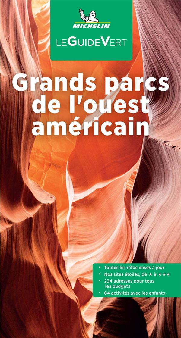 GUIDE VERT GRANDS PARCS DE L'OUEST AMERICAIN