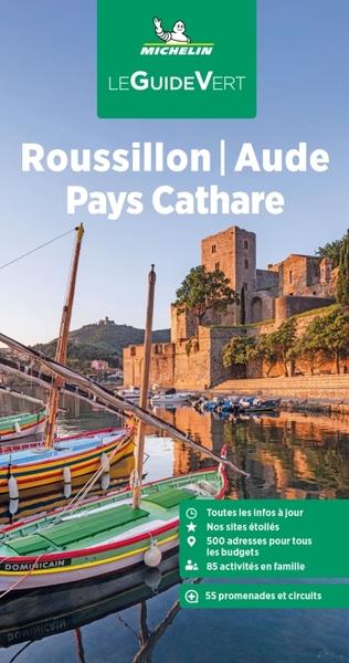 GUIDE VERT ROUSSILLON, AUDE, PAYS CATHARE