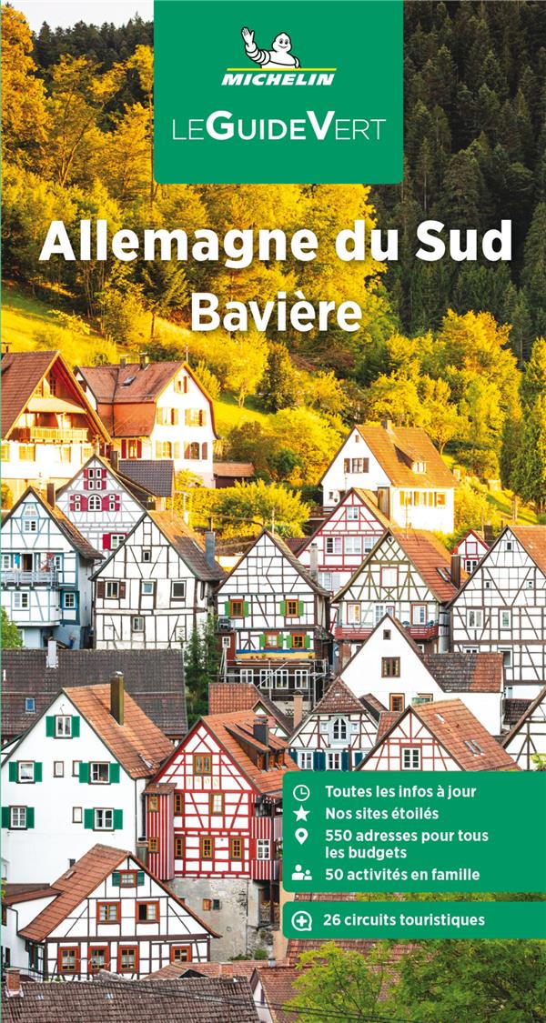 GUIDE VERT ALLEMAGNE DU SUD, BAVIERE