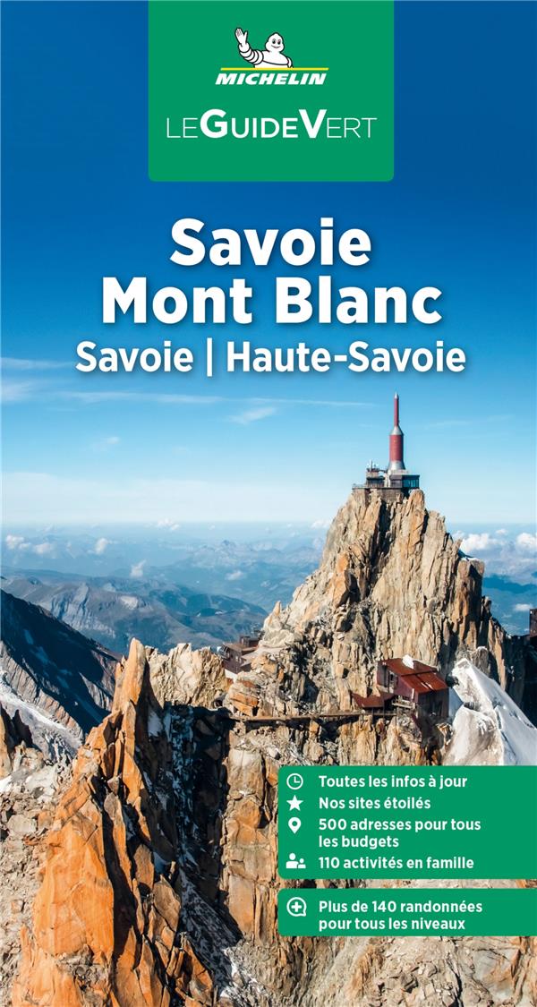 GUIDE VERT SAVOIE MONT BLANC - SAVOIE, HAUTE-SAVOIE