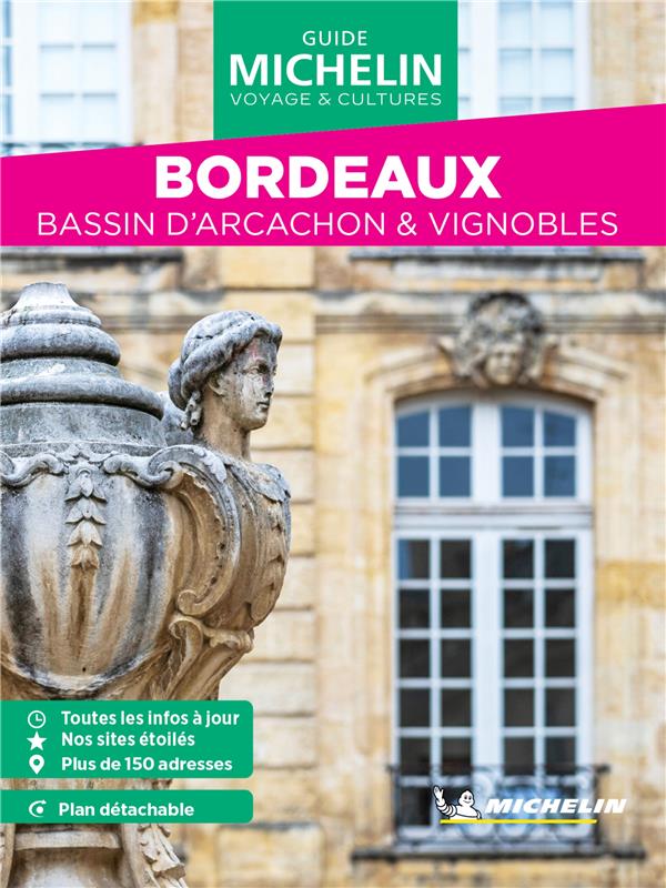 GUIDE VERT WE&GO BORDEAUX - BASSIN D'ARCACHON & VIGNOBLES