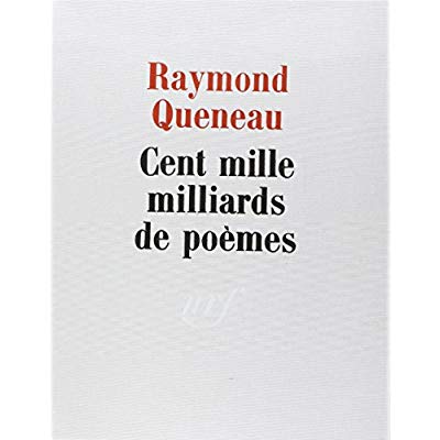 CENT MILLE MILLIARDS DE POEMES