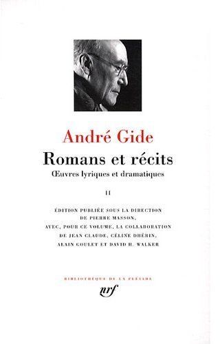 ROMANS ET RECITS - VOL02 - OEUVRES LYRIQUES ET DRAMATIQUES