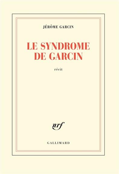 LE SYNDROME DE GARCIN