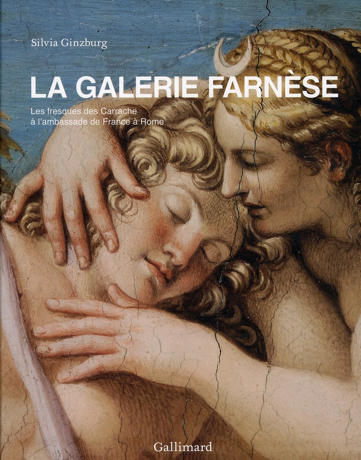 LA GALERIE FARNESE - LES FRESQUES DES CARRACHE A L'AMBASSADE DE FRANCE A ROME