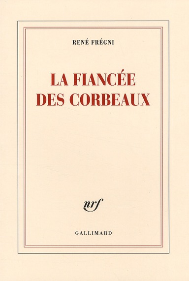 LA FIANCEE DES CORBEAUX