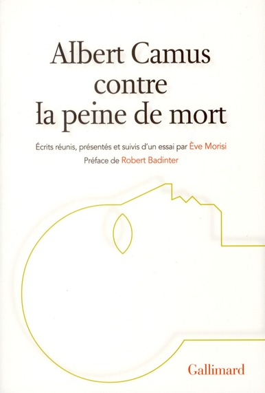 ALBERT CAMUS CONTRE LA PEINE DE MORT