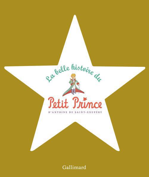 LA BELLE HISTOIRE DU PETIT PRINCE