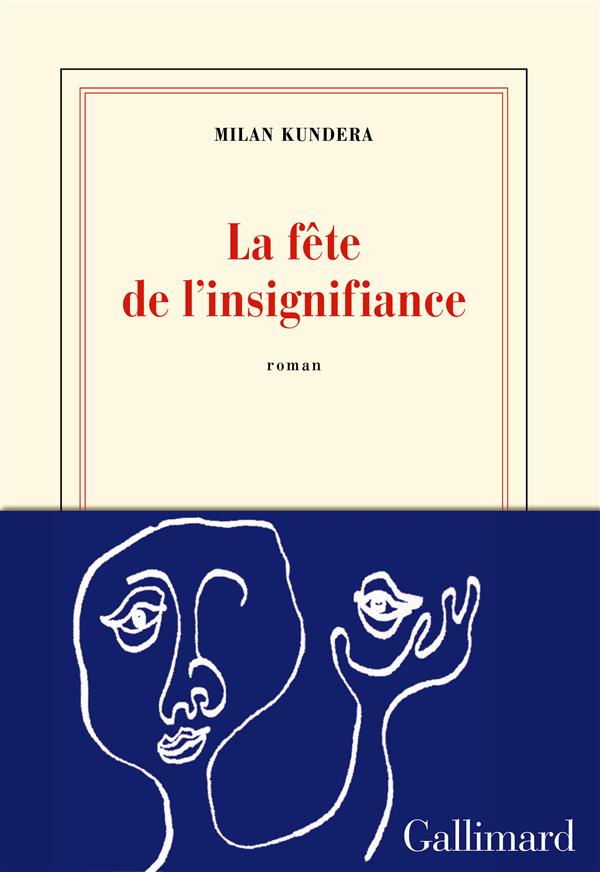 LA FETE DE L'INSIGNIFIANCE