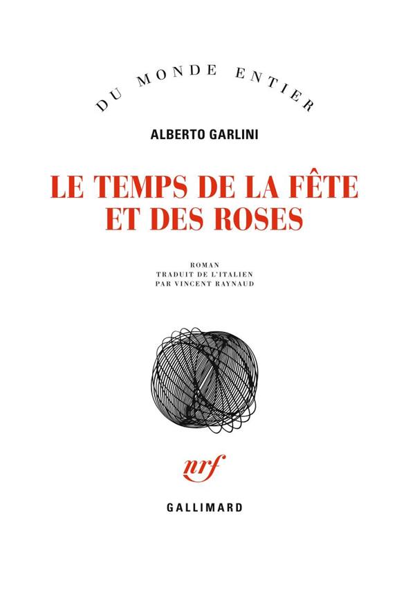 LE TEMPS DE LA FETE ET DES ROSES