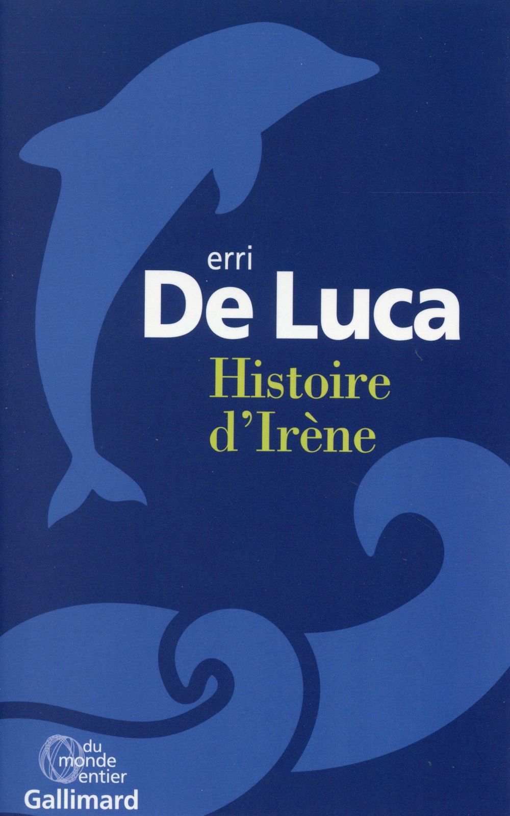 HISTOIRE D'IRENE