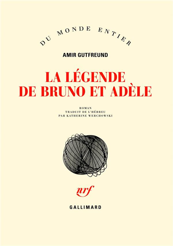 LA LEGENDE DE BRUNO ET ADELE