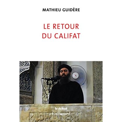 LE RETOUR DU CALIFAT