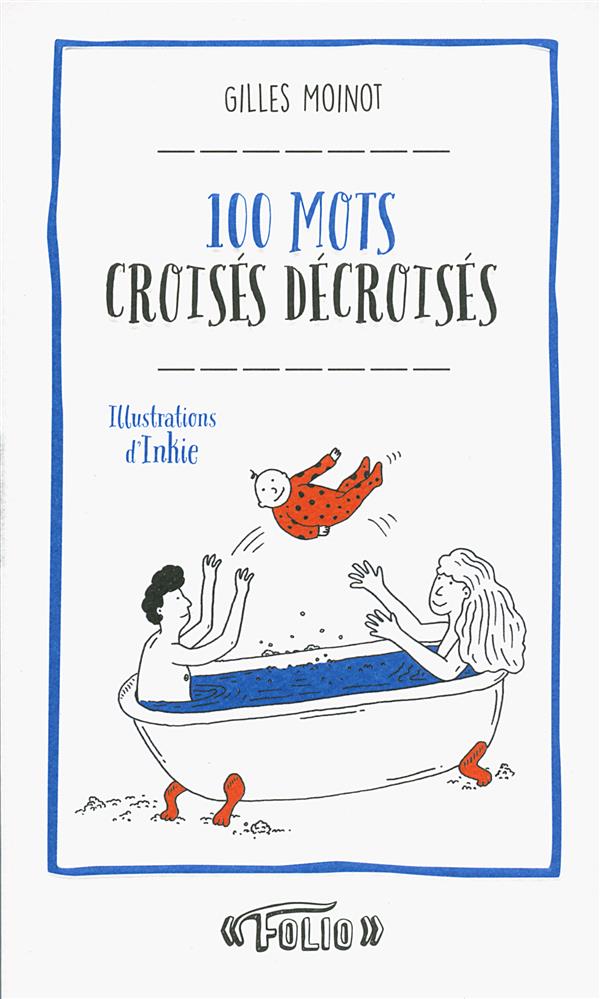 100 MOTS CROISES DECROISES