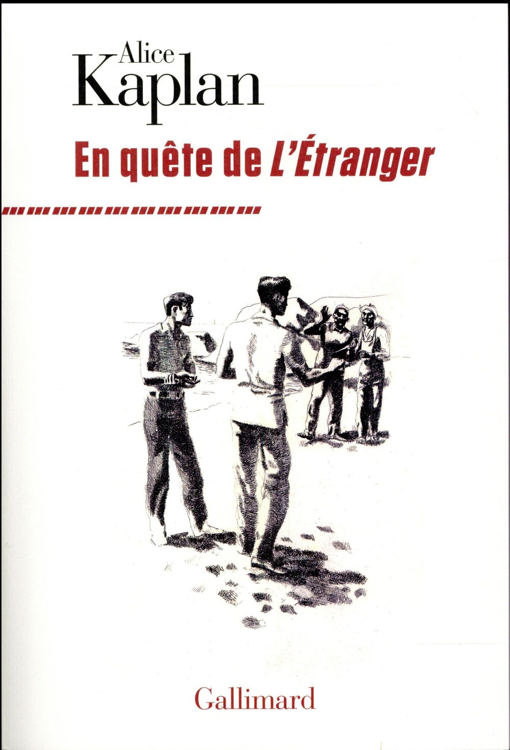 EN QUETE DE "L'ETRANGER"