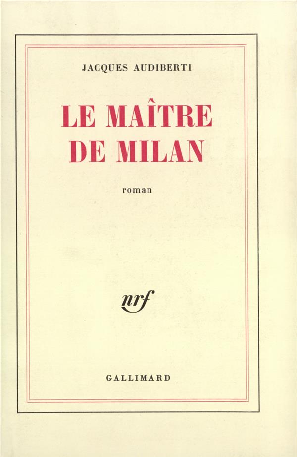 LE MAITRE DE MILAN