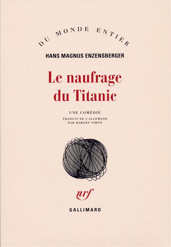 LE NAUFRAGE DU TITANIC - UNE COMEDIE