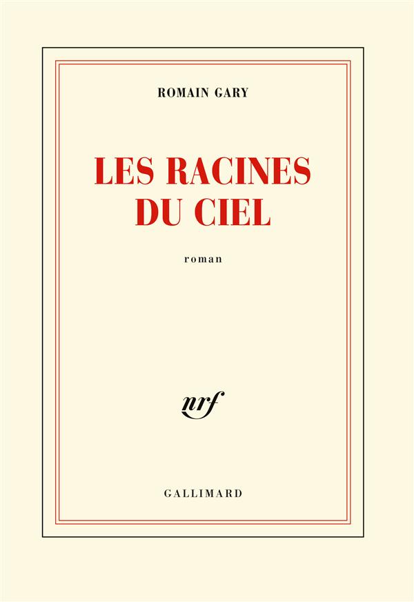 LES RACINES DU CIEL