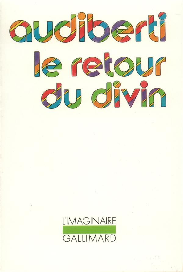 LE RETOUR DU DIVIN