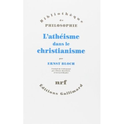 L'ATHEISME DANS LE CHRISTIANISME - LA RELIGION DE L'EXODE ET DU ROYAUME