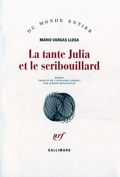 LA TANTE JULIA ET LE SCRIBOUILLARD