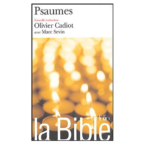 LA BIBLE : PSAUMES - LES PSAUMES